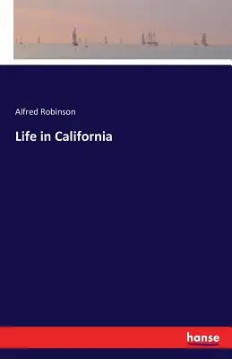 Život v Kalifornii - Life in California