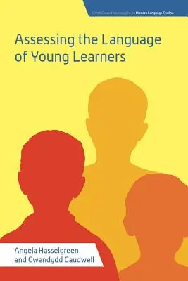 Hodnotenie jazyka mladých učiacich sa - Assessing the Language of Young Learners