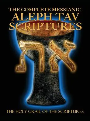 Kompletná mesiášska Biblia Alef Tav Scriptures Modern-Hebrew Large Print Edition Study Bible (Updated 2nd Edition) - The Complete Messianic Aleph Tav Scriptures Modern-Hebrew Large Print Edition Study Bible (Updated 2nd Edition)