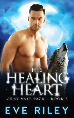 Jeho uzdravujúce srdce - His Healing Heart