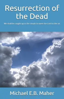 Vzkriesenie mŕtvych - Resurrection of the Dead