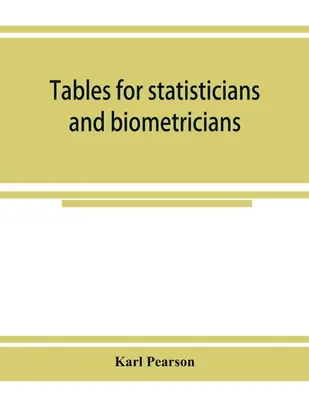 Tabuľky pre štatistikov a biometrikov - Tables for statisticians and biometricians