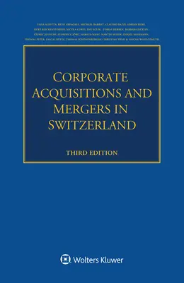 Akvizície a fúzie podnikov vo Švajčiarsku - Corporate Acquisitions and Mergers in Switzerland