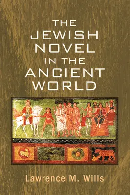 Židovský román v antickom svete - The Jewish Novel in the Ancient World