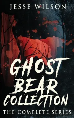 Kolekcia medvedíkov duchov: Kompletná séria - Ghost Bear Collection: The Complete Series