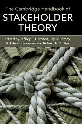 Cambridgeská príručka teórie zainteresovaných strán - The Cambridge Handbook of Stakeholder Theory