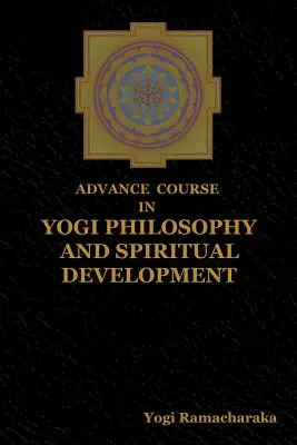 Pokročilý kurz jogínskej filozofie a duchovného rozvoja - Advance Course in Yogi Philosophy and Spiritual Development