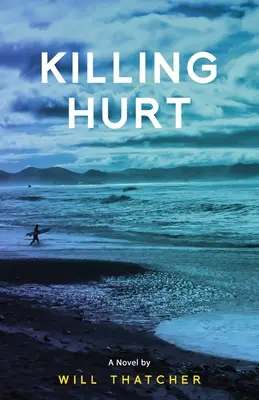 Zabíjajúca bolesť - Killing Hurt