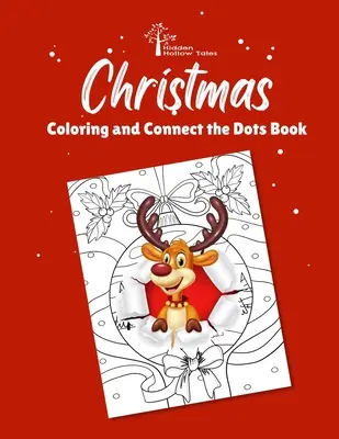Vianočná kniha na vyfarbovanie a spájanie bodov Hidden Hollow Tales - Hidden Hollow Tales Christmas Coloring and Connect the Dots Book