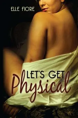 Poďme na to fyzicky - Let's Get Physical