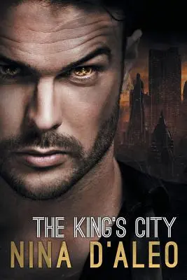 Kráľovské mesto: Kroniky vojny démonov 3 - The King's City: The Demon War Chronicles 3