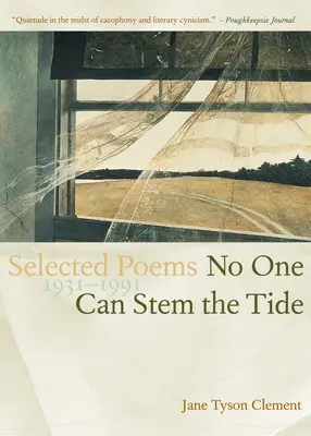 Nikto nemôže zastaviť príliv: Vybraná poézia 1931-1991 - No One Can Stem the Tide: Selected Poetry 1931-1991