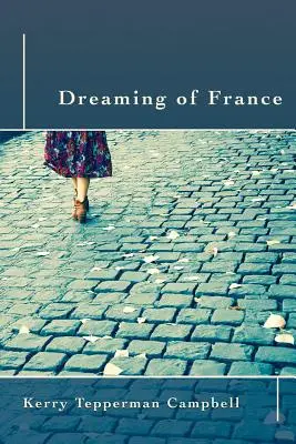 Snívanie o Francúzsku - Dreaming of France