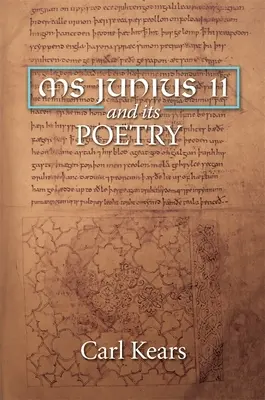 MS Junius 11 a jeho poézia - MS Junius 11 and Its Poetry