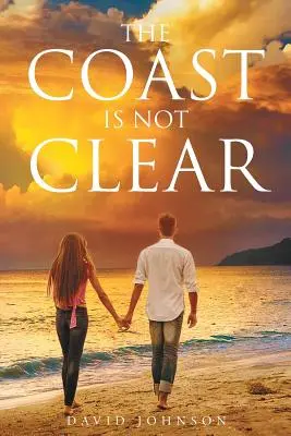 Pobrežie nie je čisté - The Coast Is Not Clear