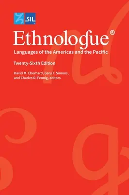 Etnológia: Ethnologue: Jazyky Ameriky a Tichomoria - Ethnologue: Languages of the Americas and the Pacific