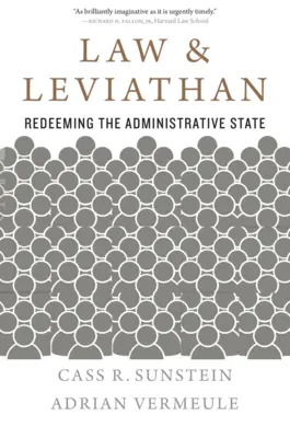 Právo a Leviatan: Vydanie knihy Leviatan: Vykúpenie administratívneho štátu - Law and Leviathan: Redeeming the Administrative State