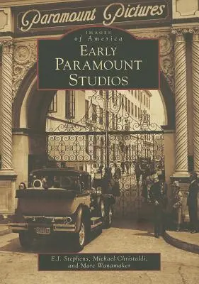 Rané štúdiá Paramount - Early Paramount Studios