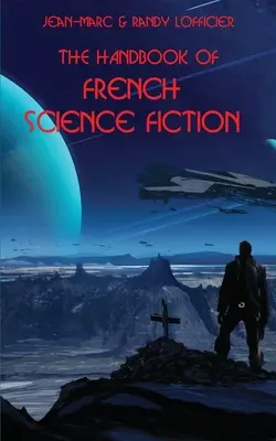 Príručka francúzskej vedeckej fantastiky - The Handbook of French Science Fiction