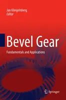 Kuželový prevod: Základné princípy a aplikácie - Bevel Gear: Fundamentals and Applications