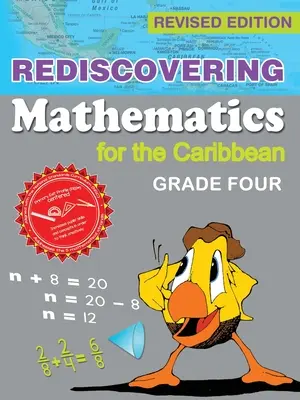 Znovuobjavovanie matematiky pre Karibik: štvrtá trieda (revidované vydanie) - Rediscovering Mathematics for the Caribbean: Grade Four (Revised Edition)
