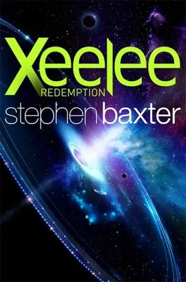 Xeelee: Eeelee: Redemption - Xeelee: Redemption