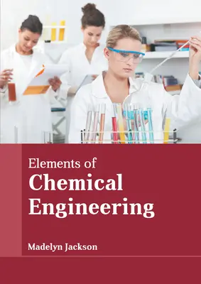 Prvky chemického inžinierstva - Elements of Chemical Engineering