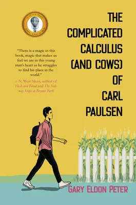 Komplikovaný výpočet (a kravy) Carla Paulsena - The Complicated Calculus (and Cows) of Carl Paulsen