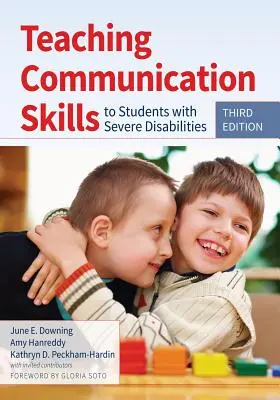Výučba komunikačných zručností žiakov s ťažkým zdravotným postihnutím - Teaching Communication Skills to Students with Severe Disabilities