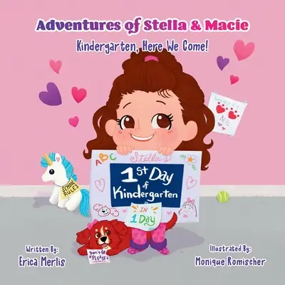 Dobrodružstvá Stelly a Macie: Školka, už je tu! - Adventures of Stella & Macie: Kindergarten, Here We Come!