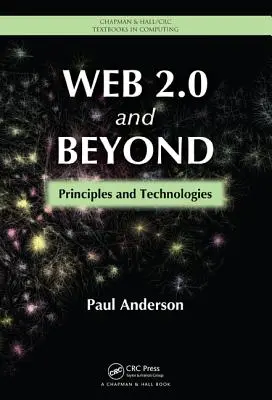Web 2.0 a ďalej: Princípy a technológie - Web 2.0 and Beyond: Principles and Technologies