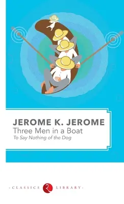 Traja muži v člne - three Men in a Boat