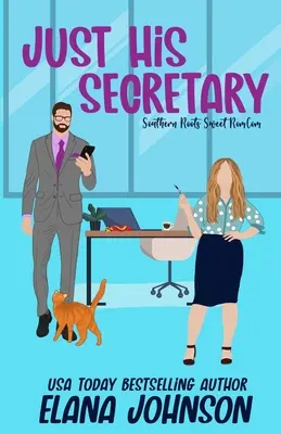 Len jeho sekretárka - Just His Secretary