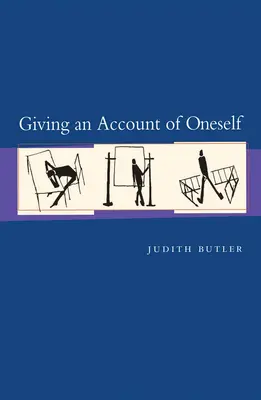 Zúčtovanie so sebou samým - Giving an Account of Oneself