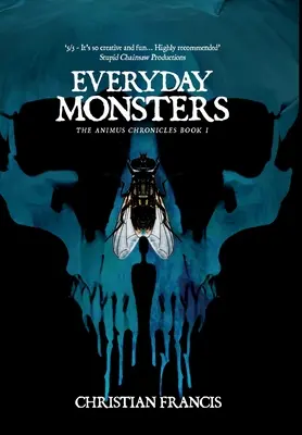 Každodenné príšery - Everyday Monsters