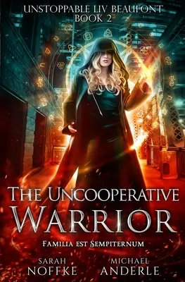 Nespolupracujúci bojovník - The Uncooperative Warrior