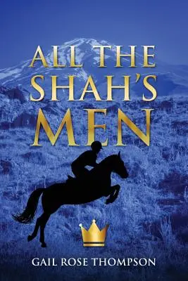 Všetci šáhovi muži - All the Shah's Men