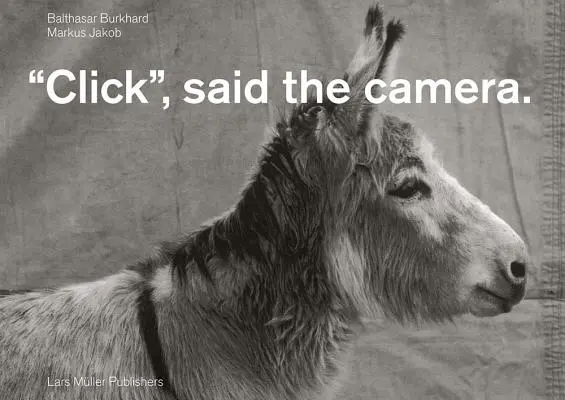 Klik, povedala kamera - Click, Said the Camera