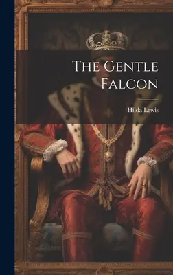 Nežný sokol - The Gentle Falcon