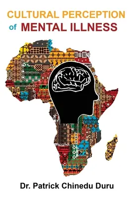 Kultúrne vnímanie duševných chorôb: Západoafrickí prisťahovalci v perspektíve Filadelfie - Cultural Perception of Mental Illness: West African Immigrants in Philadelphia Perspective