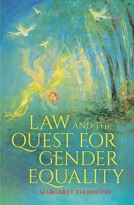 Právo a snaha o rodovú rovnosť - Law and the Quest for Gender Equality