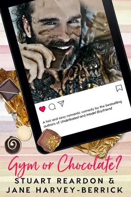 Posilňovňa alebo čokoláda? Romantická komédia - Gym or Chocolate?: A romantic comedy