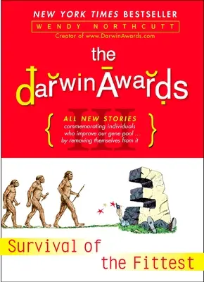 Darwinove ceny III: Prežitie najschopnejších - The Darwin Awards III: Survival of the Fittest