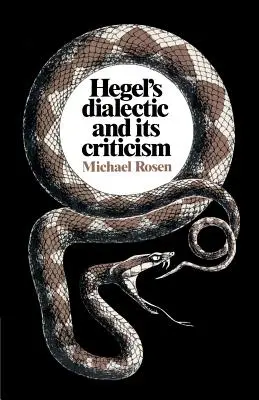 Hegelova dialektika a jej kritika - Hegel's Dialectic and Its Criticism