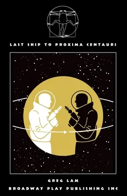 Posledná loď k Proxime Centauri - Last Ship to Proxima Centauri