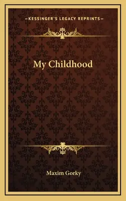 Moje detstvo - My Childhood
