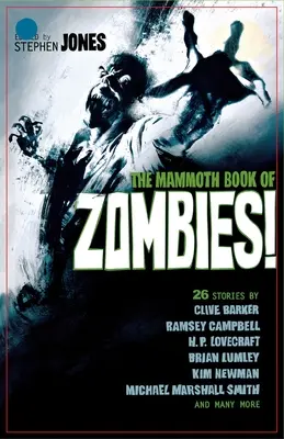 Mamutia kniha o zombie - The Mammoth Book of Zombies