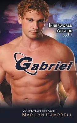 Gabriel (séria Záležitosti vnútorného sveta, kniha 4) - Gabriel (the Innerworld Affairs Series, Book 4)