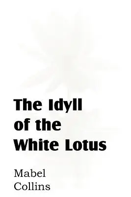 Idyla o bielom lotose - The Idyll of the White Lotus