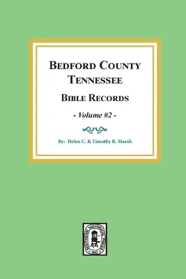 Bedford County, Tennessee Biblické záznamy: Vydavateľstvá: Oxfordská univerzita: zväzok č. 2 - Bedford County, Tennessee Bible Records: Volume #2